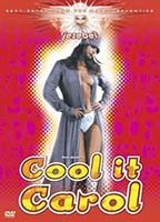Title: Cool It Carol! (1970)
