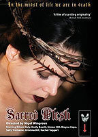 Title: Sacred Flesh (2000)