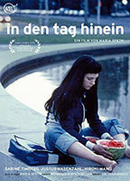 Title: In den Tag hinein (2001)
