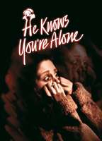 Title: He Knows You're Alone (1980)
