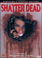 Title: Shatter Dead (1994)