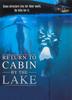 Title: Return to Cabin by the Lake (2001)