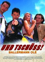 Title: Und tschüss! - Ballermann olé (1997)