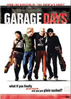 Title: Garage Days (2002)