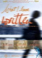 Title: What I Have Written (1996)