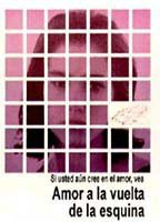 Title: Amor a la vuelta de la esquina (1985)