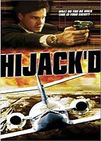 Title: Hijack'd (2001)