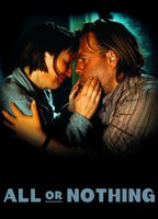 Title: All or Nothing (2002)