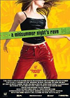 Title: A Midsummer Night's Rave (2002)