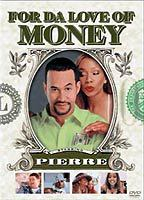 Title: For da Love of Money (2002)