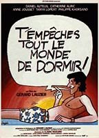 Title: T'empêches tout le monde de dormir (1982)