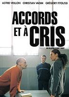 Title: Accords et à cris (2002)