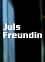 Title: Juls Freundin (2002)