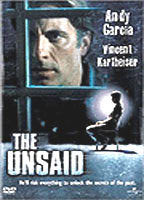 Title: The Unsaid (2001)