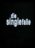 Title: Die Singlefalle - Liebesspiele bis in den Tod (1999)