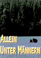 Title: Allein unter Männern (2001)