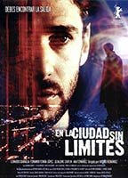 Title: En la ciudad sin límites (2002)
