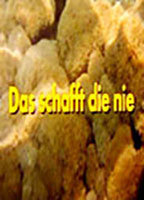 Title: Das schafft die nie (1994)