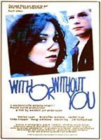 Title: With or Without You (1998)