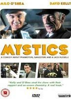 Title: Mystics (2002)