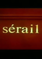 Title: Sérail (1976)