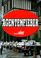 Title: Agentenfieber...oder Wie betrügt man seine Frau? (1997)