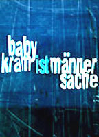 Title: Babykram ist Männersache (2000)