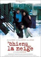 Title: Des chiens dans la neige (2002)