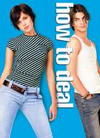 Title: How to Deal (2003)