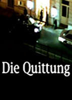 Title: Die Quittung (2004)