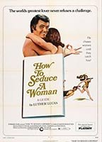Title: How to Seduce a Woman (1974)