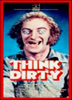 Title: Think Dirty (1970)