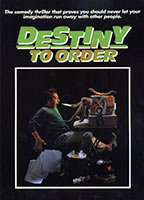 Title: Destiny to Order (1990)