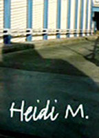 Title: Heidi M. (2001)