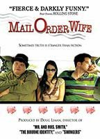 Title: Mail Order Wife (2004)