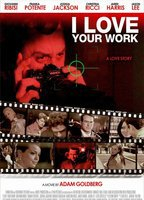 Title: I Love Your Work (2003)