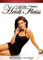Title: Call Me: The Rise and Fall of Heidi Fleiss: Unrated and Uncut (2004)