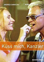 Title: Küss mich, Kanzler! (2004)