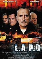 Title: L.A.P.D.: To Protect and to Serve (2001)