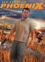 Title: Ice Cold in Phoenix (2004)