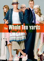 Title: The Whole Ten Yards (2004)