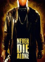 Title: Never Die Alone (2004)