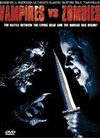 Title: Vampires vs. Zombies (2004)