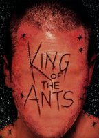 Title: King of the Ants (2004)