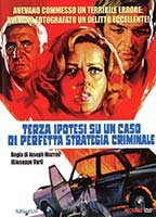 Title: Terza ipotesi su un caso di perfetta strategia criminale (1972)