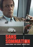 Title: Sans sommation (1973)