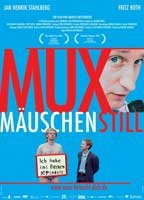 Title: Muxmäuschenstill (2004)