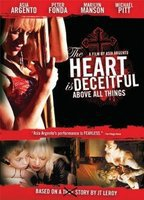 Title: The Heart Is Deceitful Above All Things (2004)