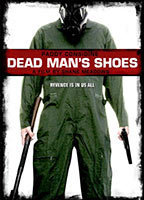 Title: Dead Man's Shoes (2004)