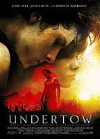 Title: Undertow (2004)